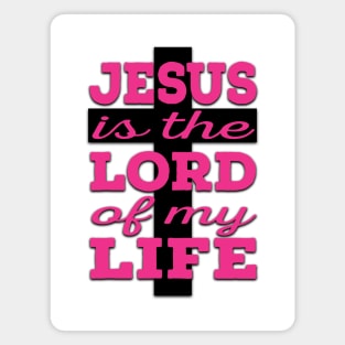 Jesus is Lord (pink and black) Magnet